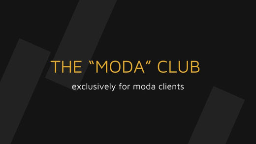 The "Moda" Club ; All The Information You Need To Know!