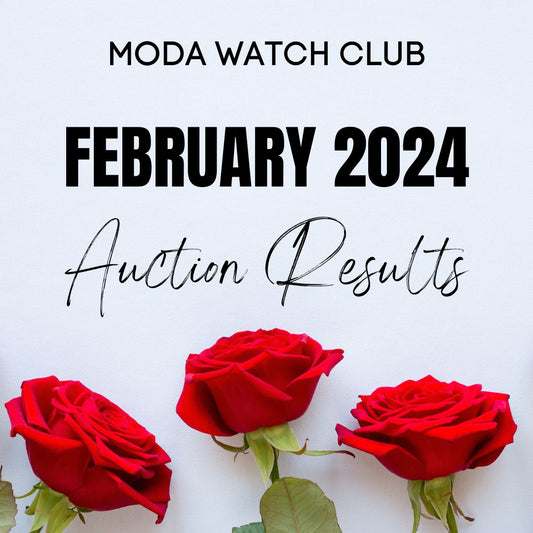 February Moda Watch Club Auction Results